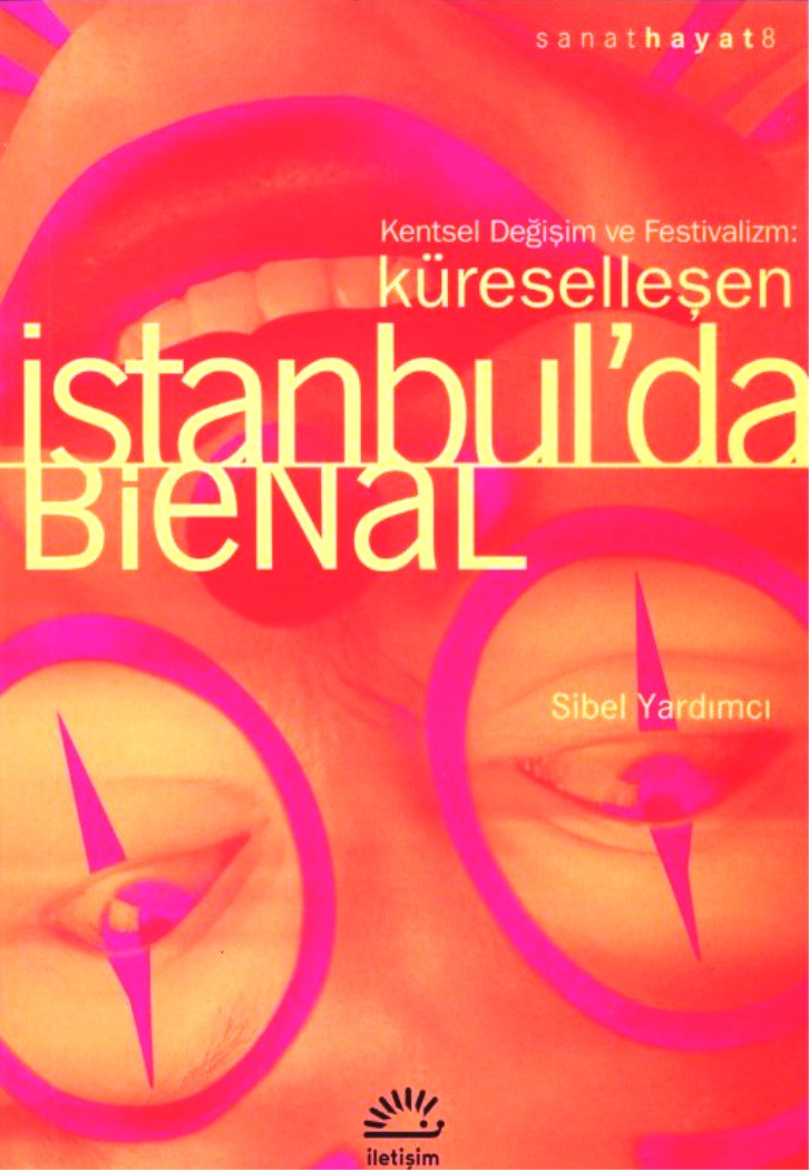 Küreselleşen İstanbul'da Bienal