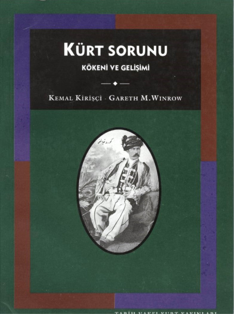 Kürt Sorunu : Kökeni ve Gelişimi