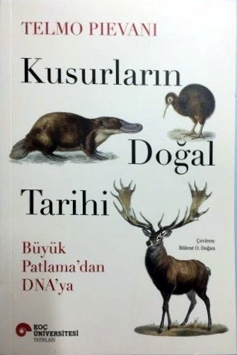 Kusurların Doğal Tarihi Büyük Patlama'dan Dna'ya