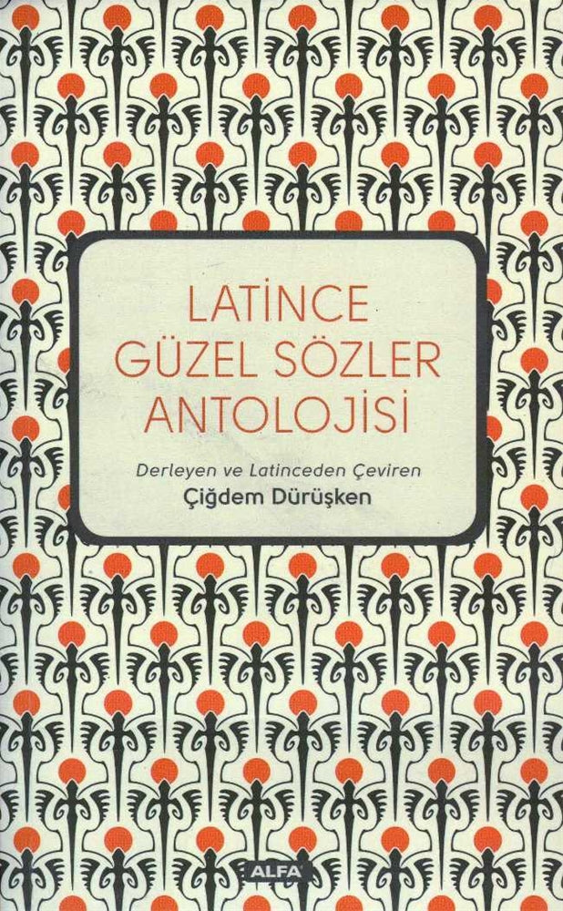 Latince Güzel Sözler Antolojisi