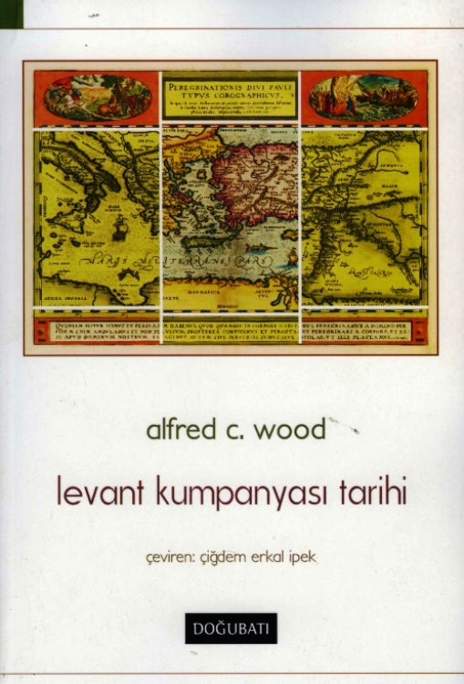 Levant Kumpanyası Tarihi