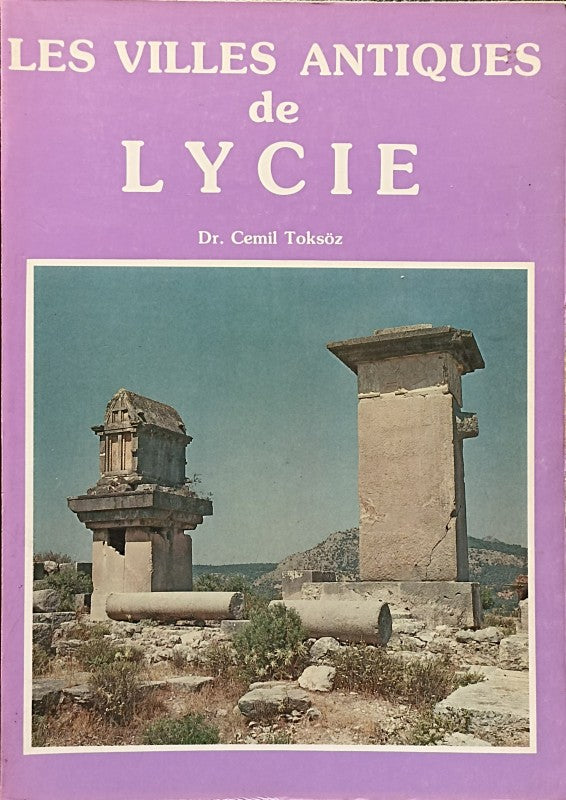 Les Villes Antiques de LYCIE