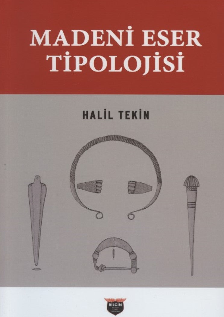 Madeni Eser Tipolojisi