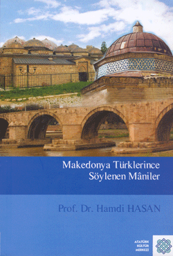 Makedonya Türklerince Söylenen Maniler