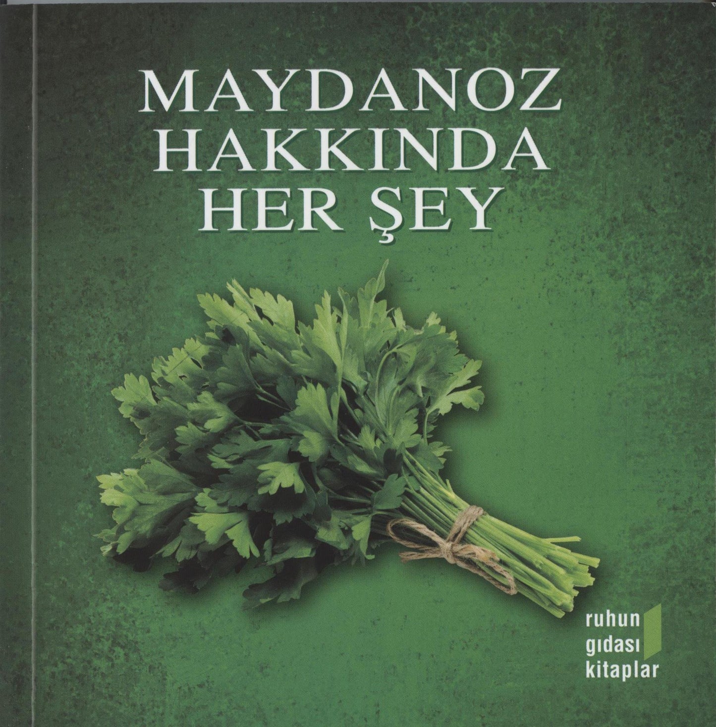 Maydanoz Hakkında Her Şey