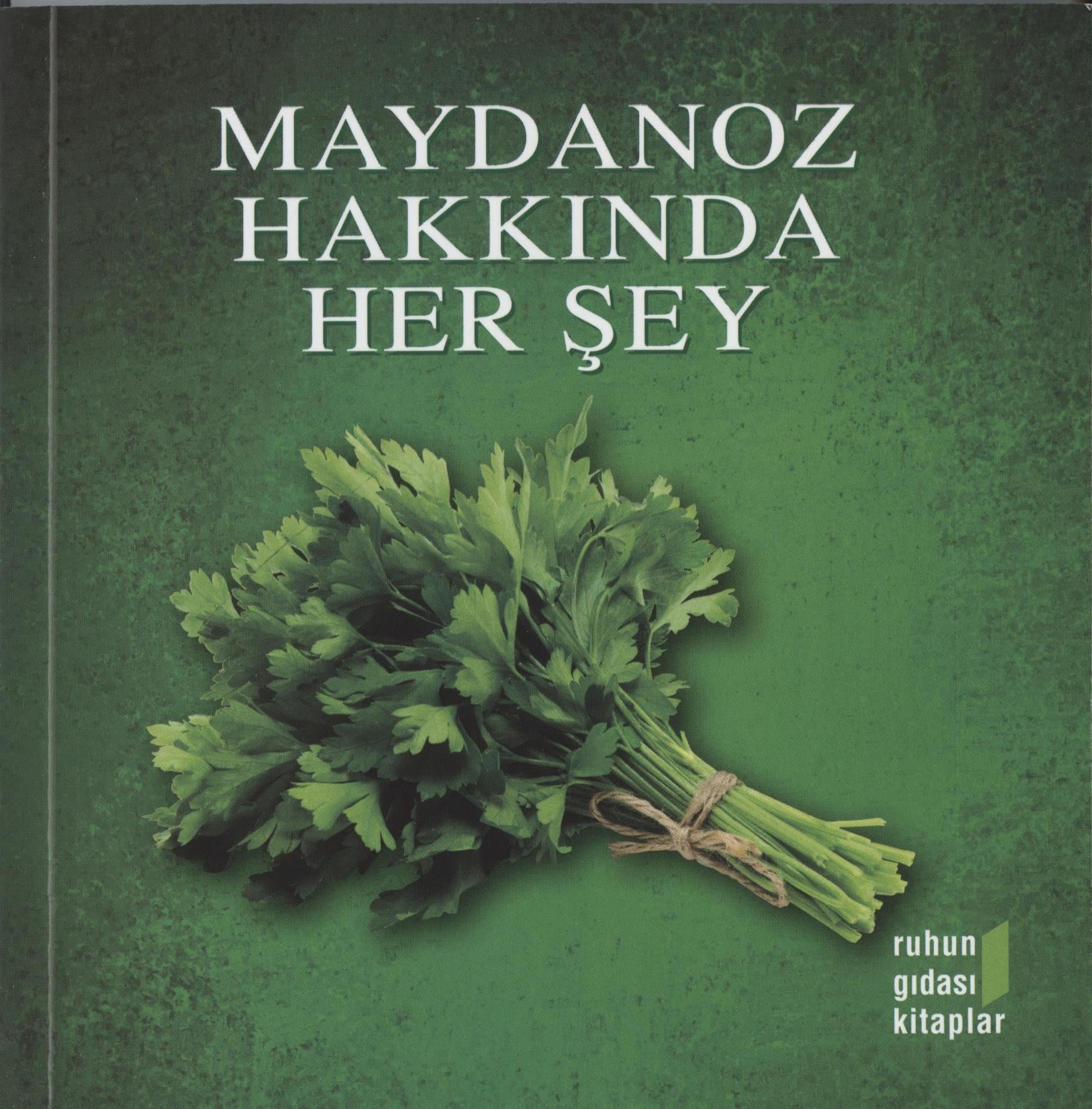 Maydanoz Hakkında Her Şey