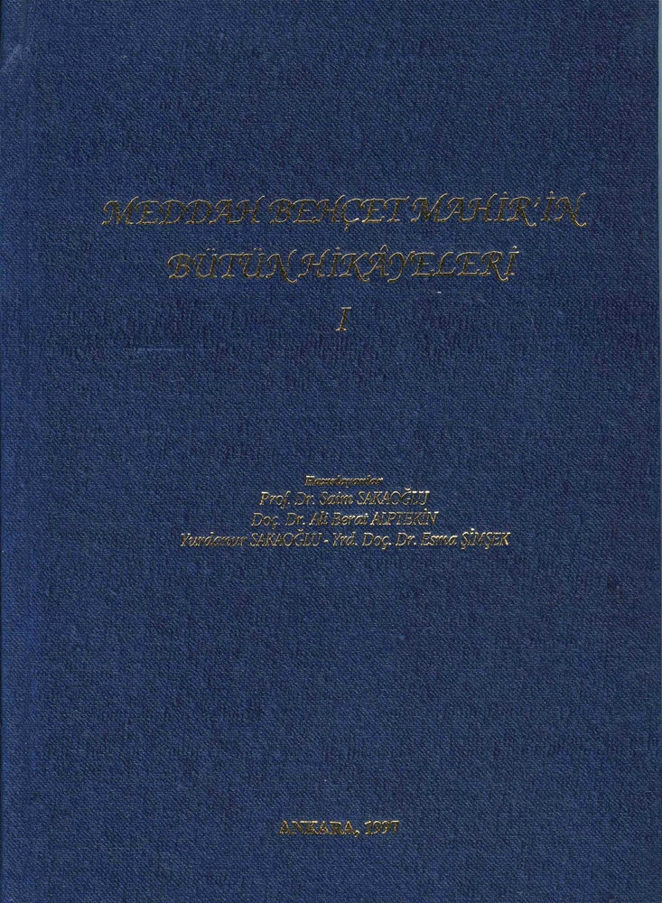 Meddah Behçet Mahir'in Bütün Hikayeleri 1