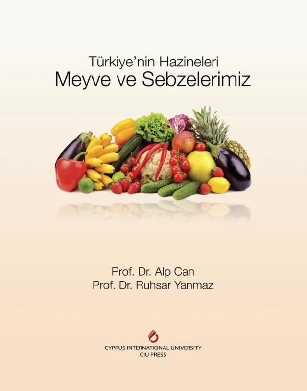 Türkiye'nin Hazineleri Meyve ve Sebzelerimiz