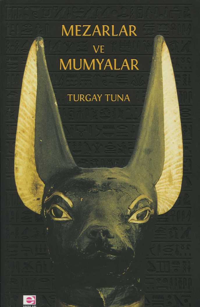 Mezarlar ve Mumyalar
