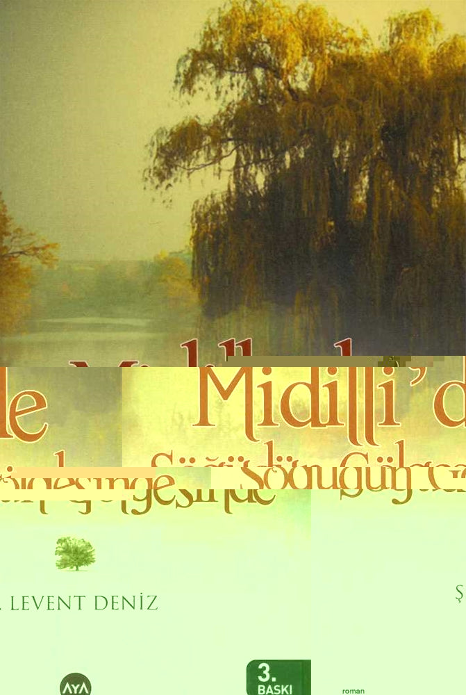 Midilli'de Söğüdün Gölgesinde