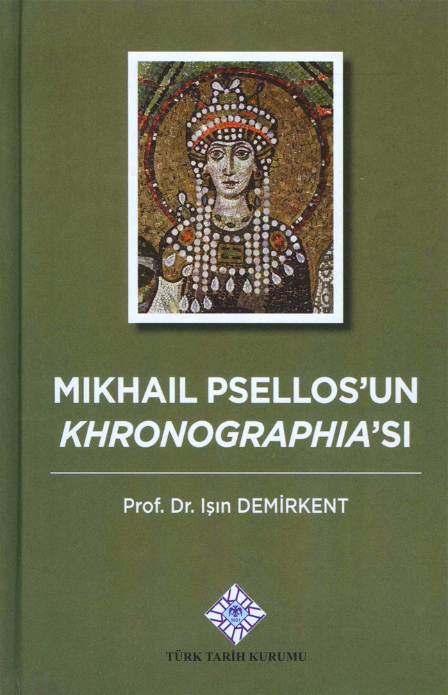 Mikhail Psellos'un Khronographia'sı