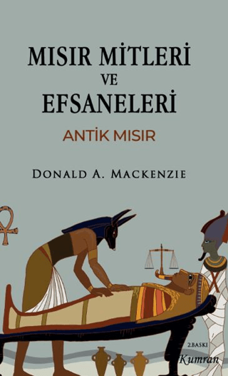 Mısırın Mitleri ve Efsaneleri - Antik Mısır