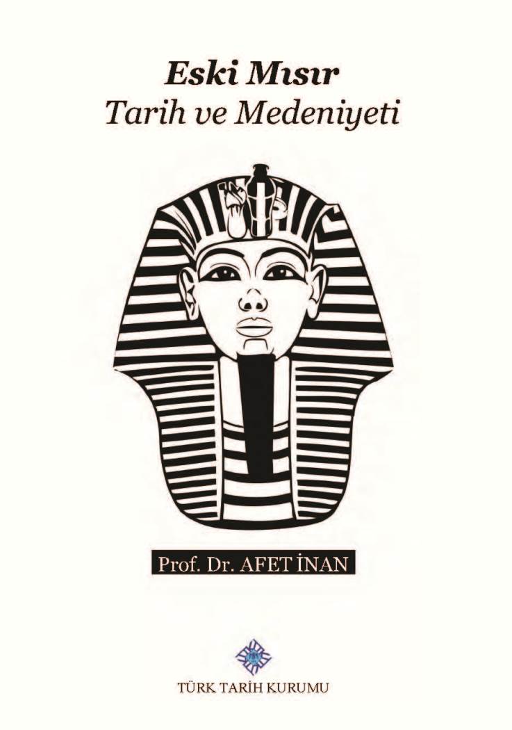 Eski Mısır Tarih ve Medeniyeti