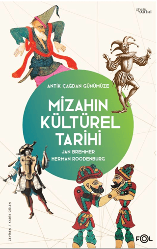 Antik Çağdan Günümüze Mizahın Kültürel Tarihi