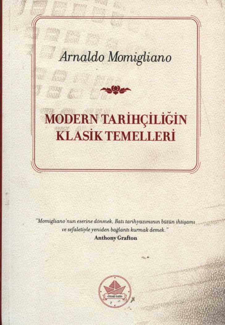 Modern Tarihçiliğin Klasik Temelleri