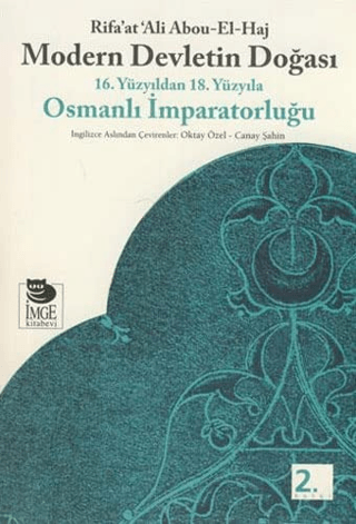 Modern Devletin Doğası - 16. Yüzyıldan 18. Yüzyıla Osmanlı İmparatorluğu