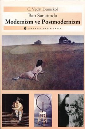 Batı Sanatında Modernizm Ve Postmodernizm