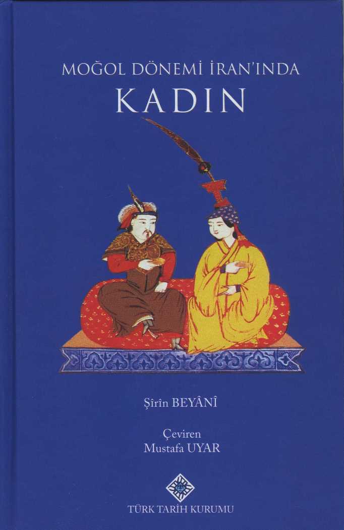 Moğol Dönemi İran'ında Kadın