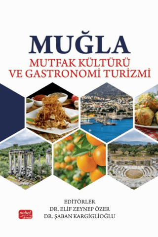 Muğla Mutfak Kültürü ve Gastronomi Turizmi