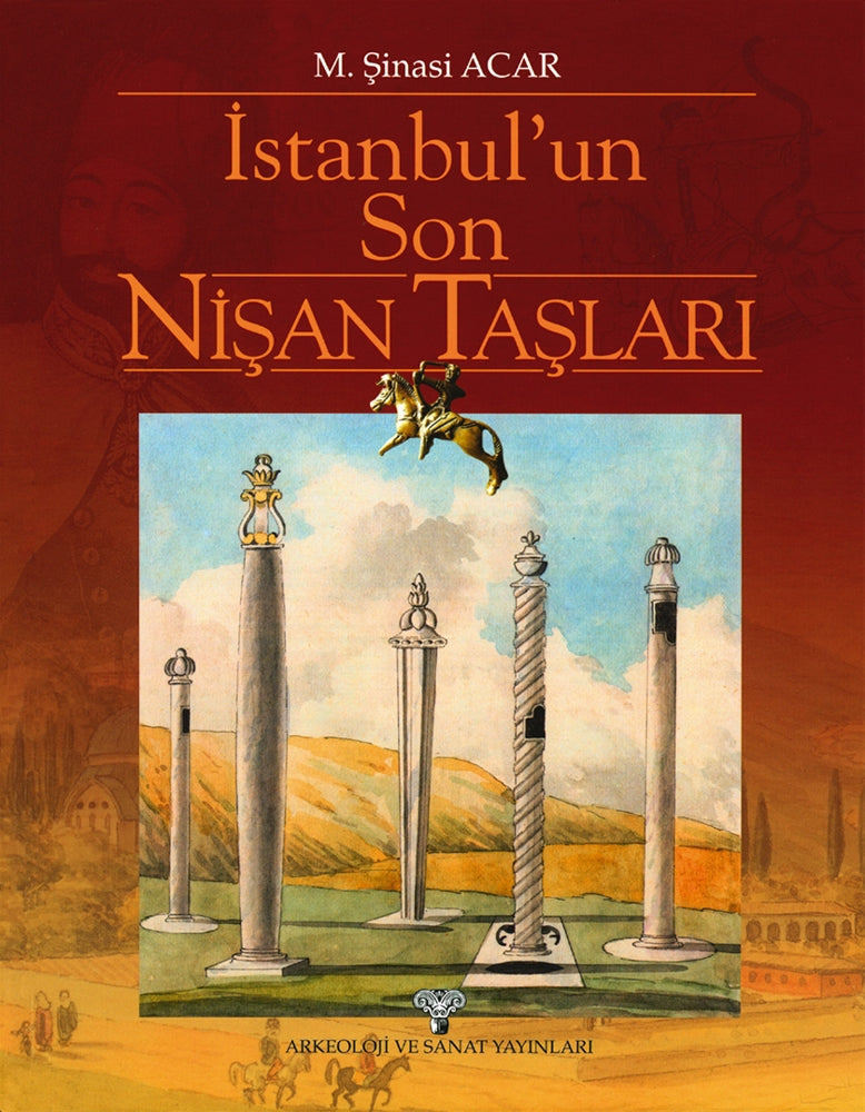 İstanbul'un Son Nişan Taşları