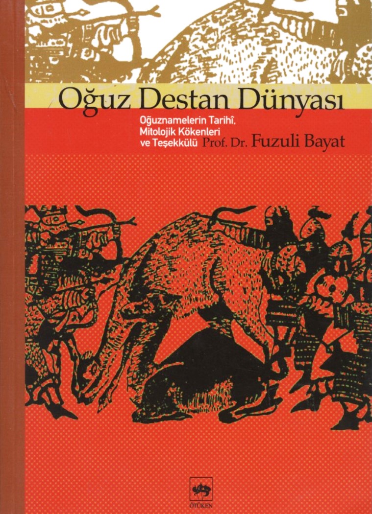 Oğuz Destan Dünyası