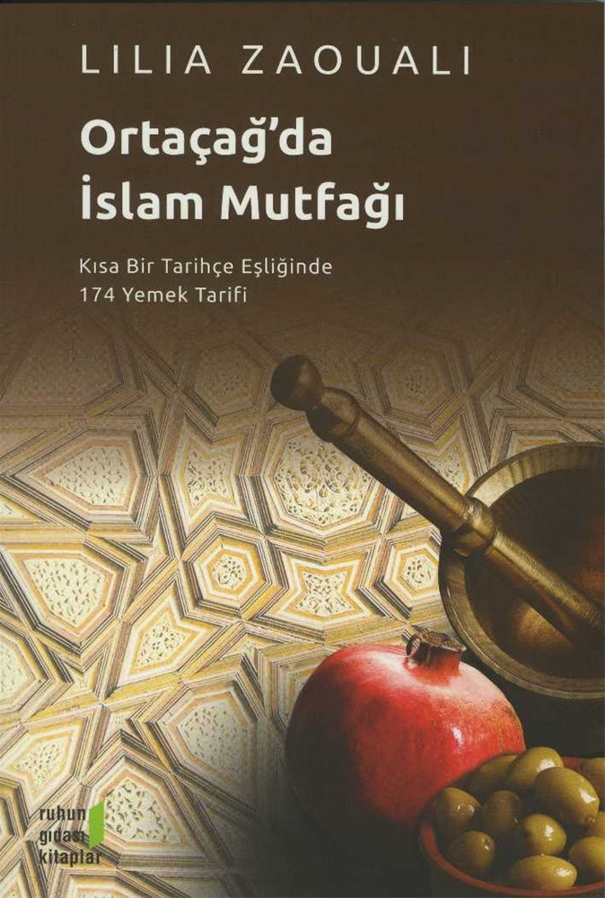 Ortaçağda İslam Mutfağı