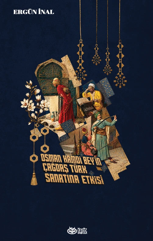 Osman Hamdi Bey’in Çağdaş Türk Sanatına Etkisi