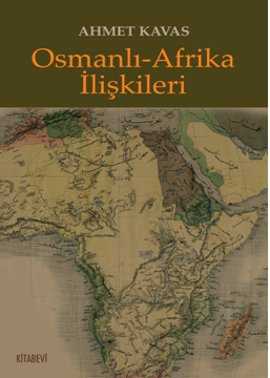 Osmanlı - Afrika İlişkileri