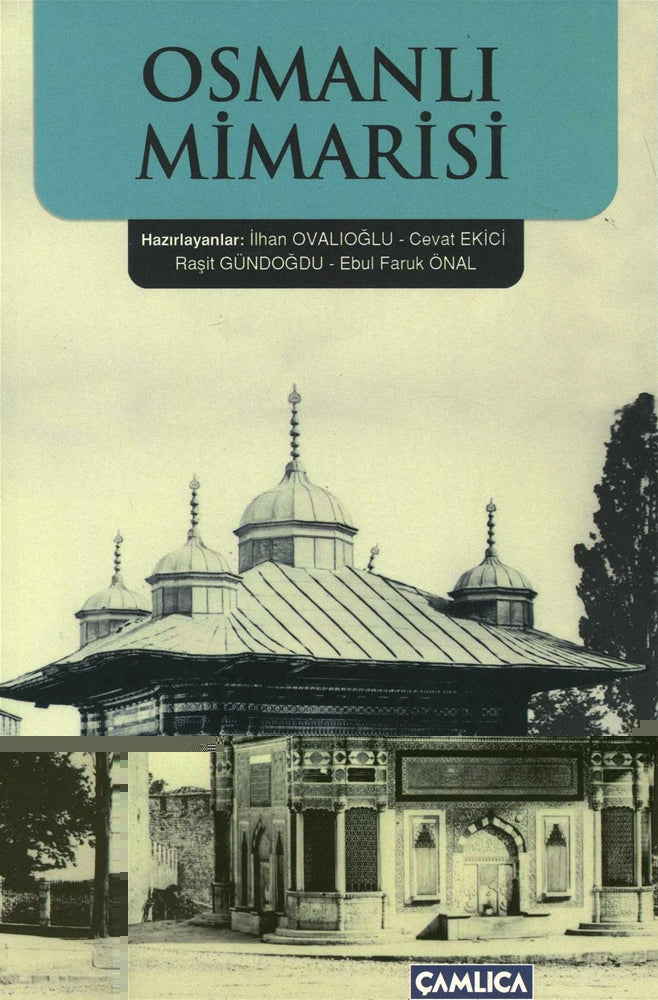 Osmanlı Mimarisi