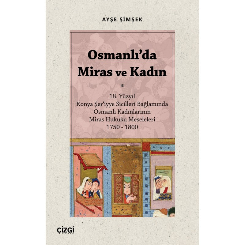 Osmanlı'da Miras ve Kadın