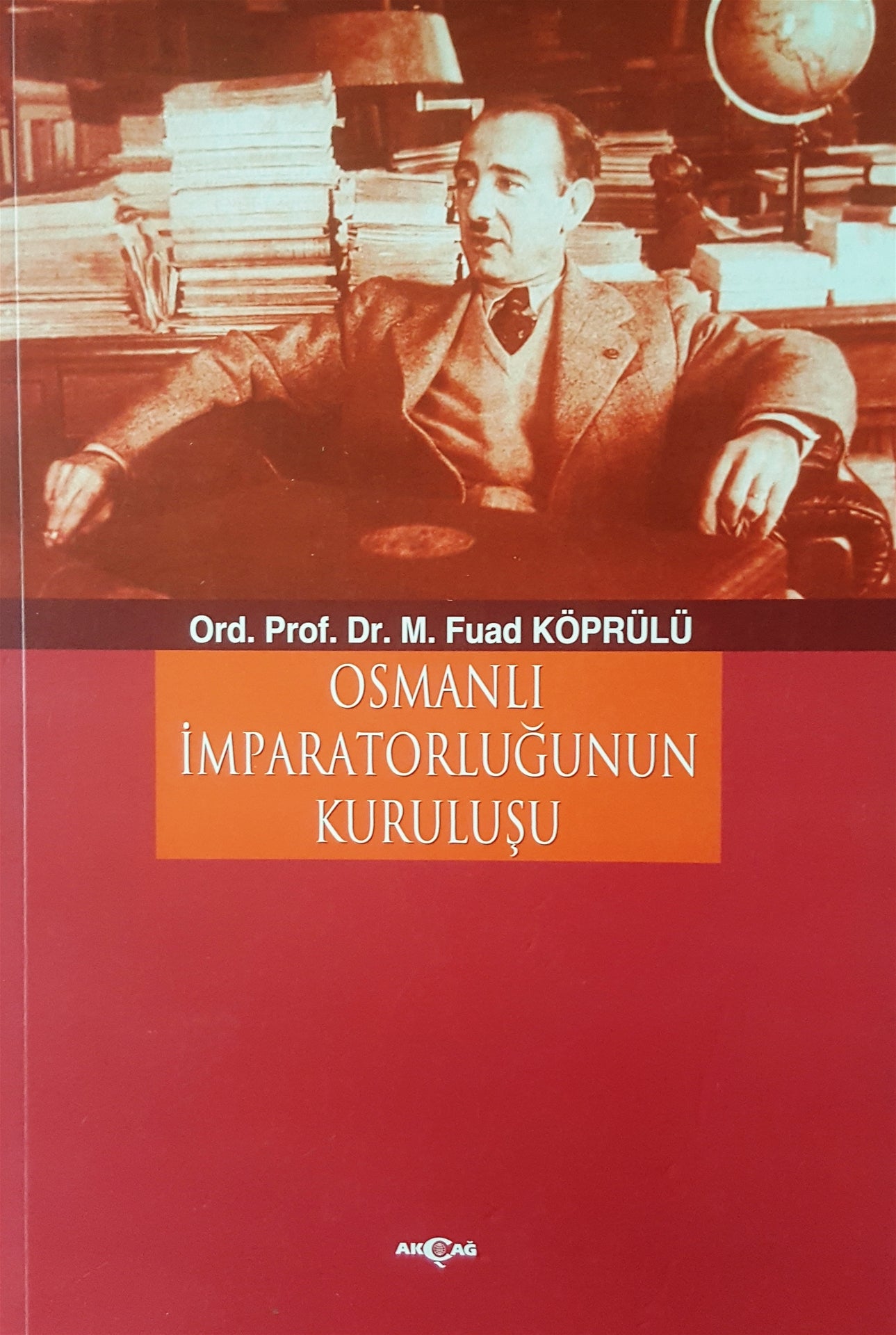 Osmanlı İmparatorluğu'nun Kuruluşu