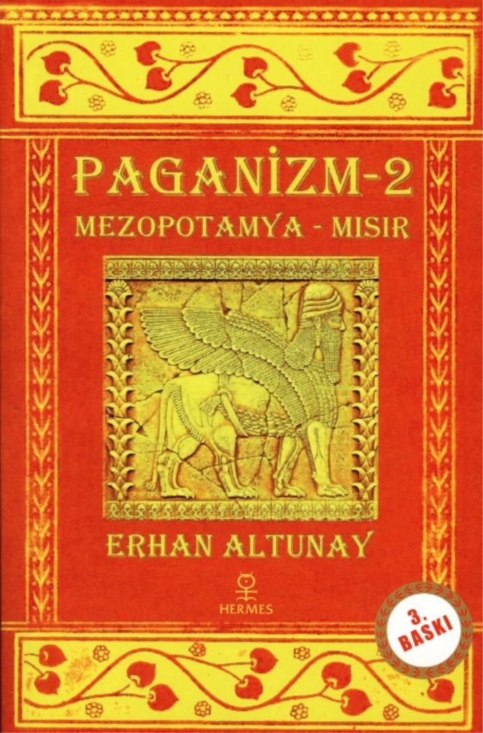 Paganizm 2 - Mezopotamya - Mısır