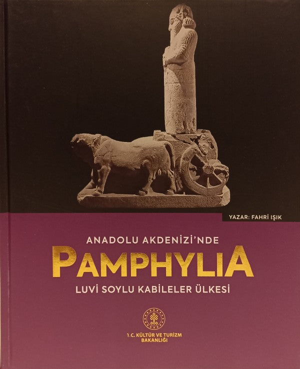 Anadolu Akdenizi'nde Pamphylia - Luvi Soylu Kabileler Ülkesi