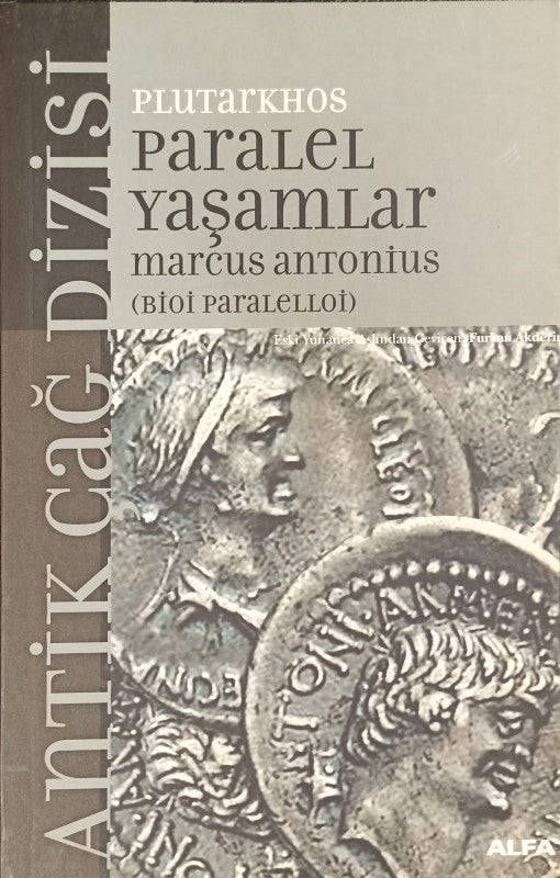 Paralel Yaşamlar Marcus Antonius (Bioi Paralelloi)