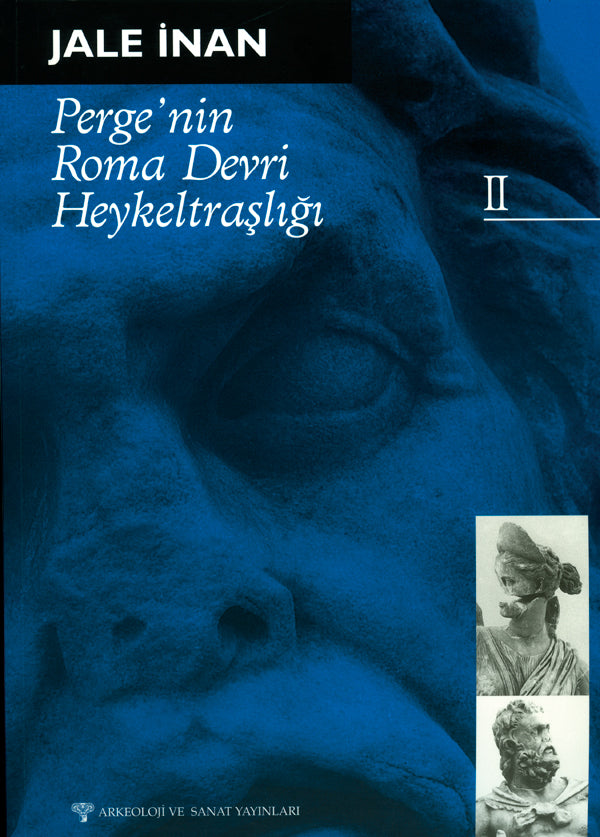 Perge'nin Roma Devri Heykeltraşlığı - II