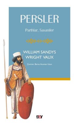 Persler: Parthlar, Sasaniler