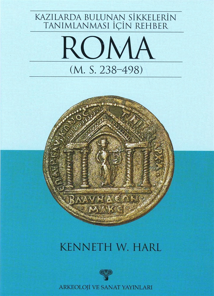 Kazılarda Bulunan Sikkelerin Tanımlanması için Rehber ROMA