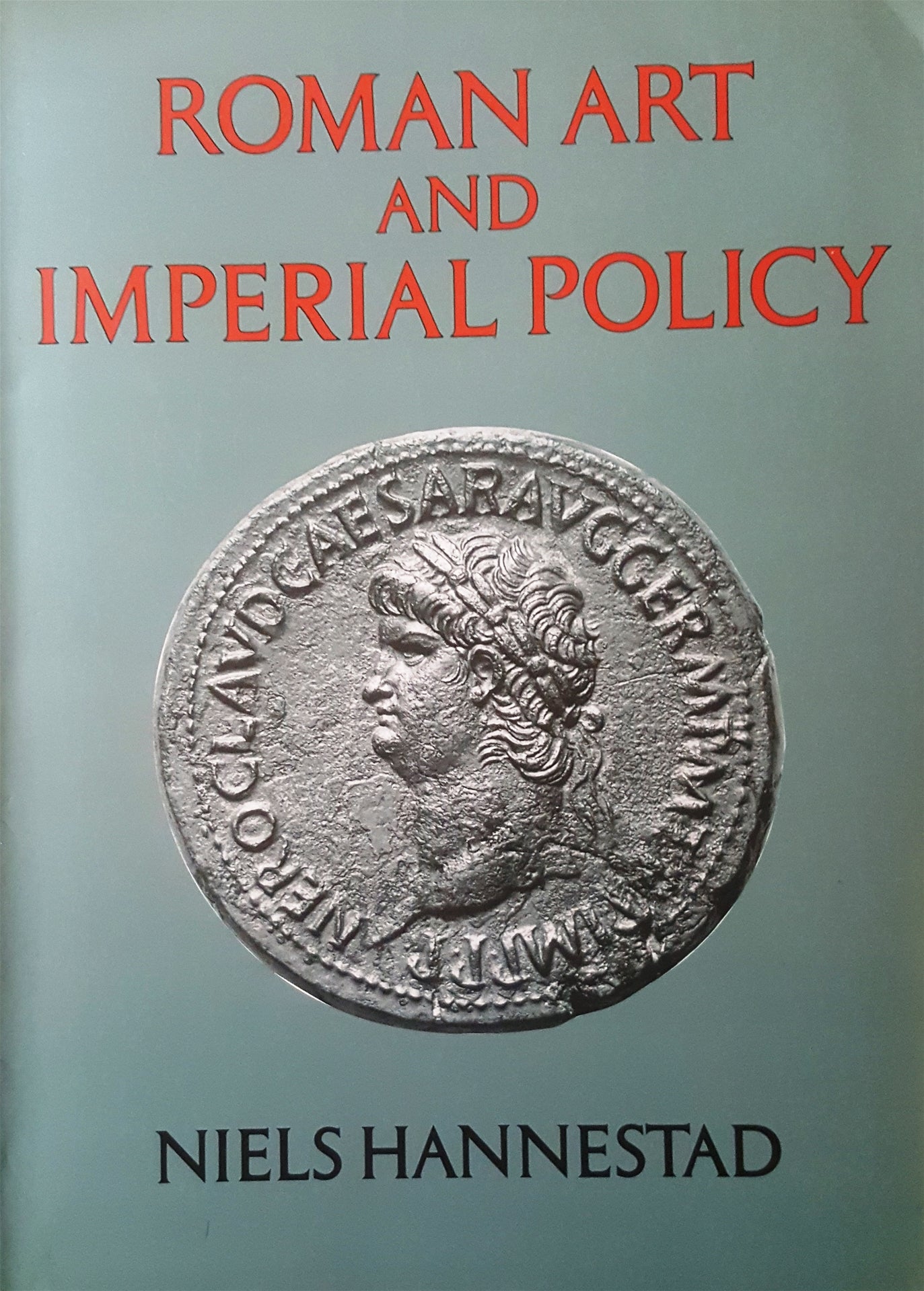 Roman Art and Imperial Policy