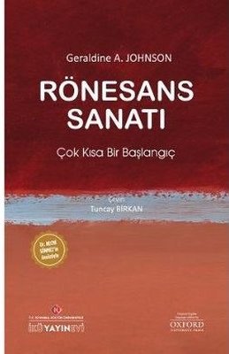 Rönesans Sanatı : Çok Kısa Bir Başlangıç