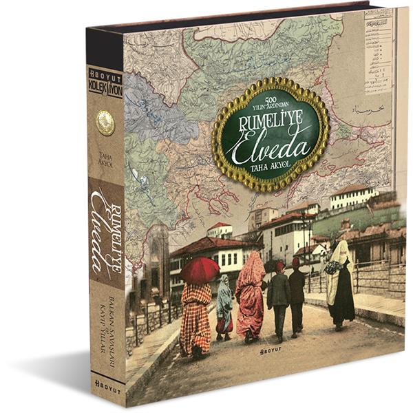 Rumeli'ye Elveda