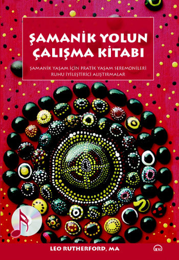 Şamanik Yolun Çalışma Kitabı CD'li