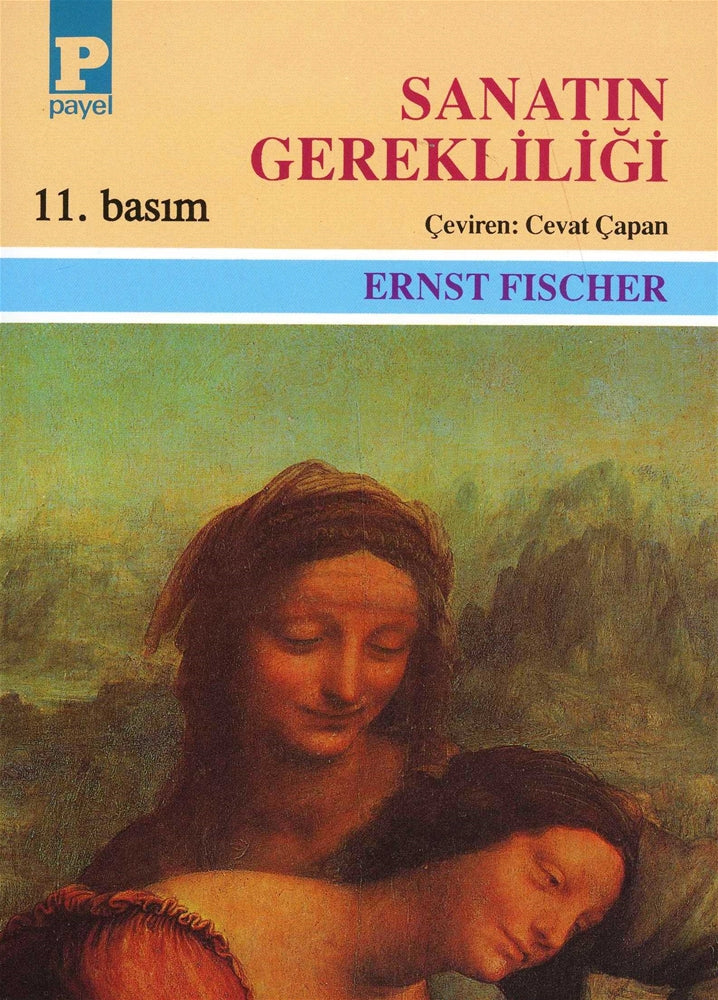 Sanatın Gerekliliği