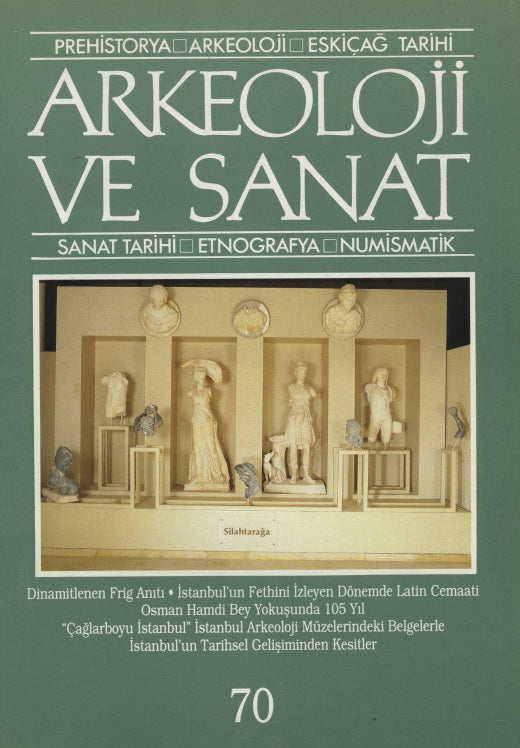 Arkeoloji ve Sanat Dergisi Sayı 70