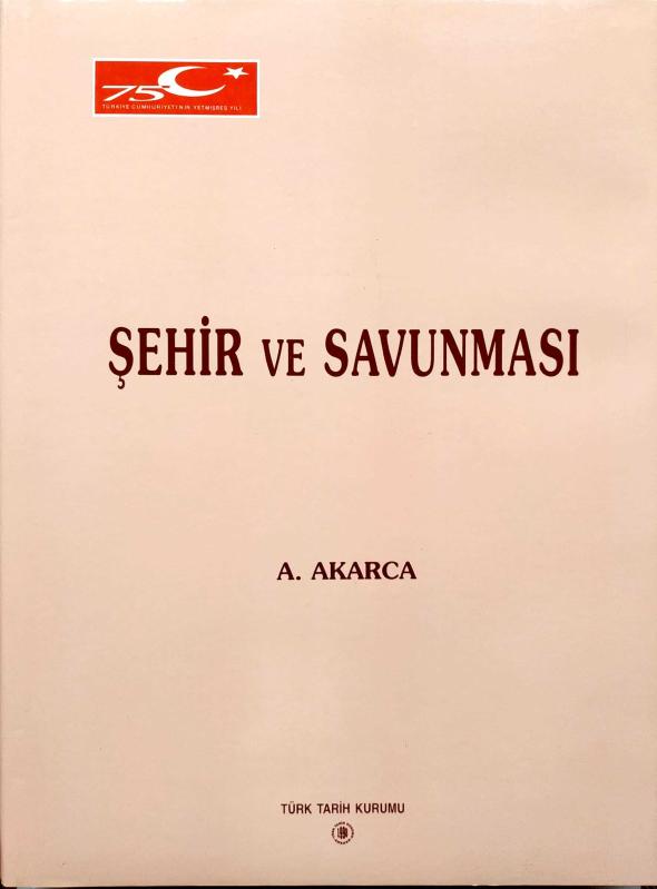 Yunan Arkeolojisinin Ana Çizgileri Şehir ve Savunması I