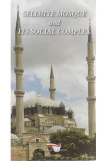 Selimiye Mosque and Its Social Complex