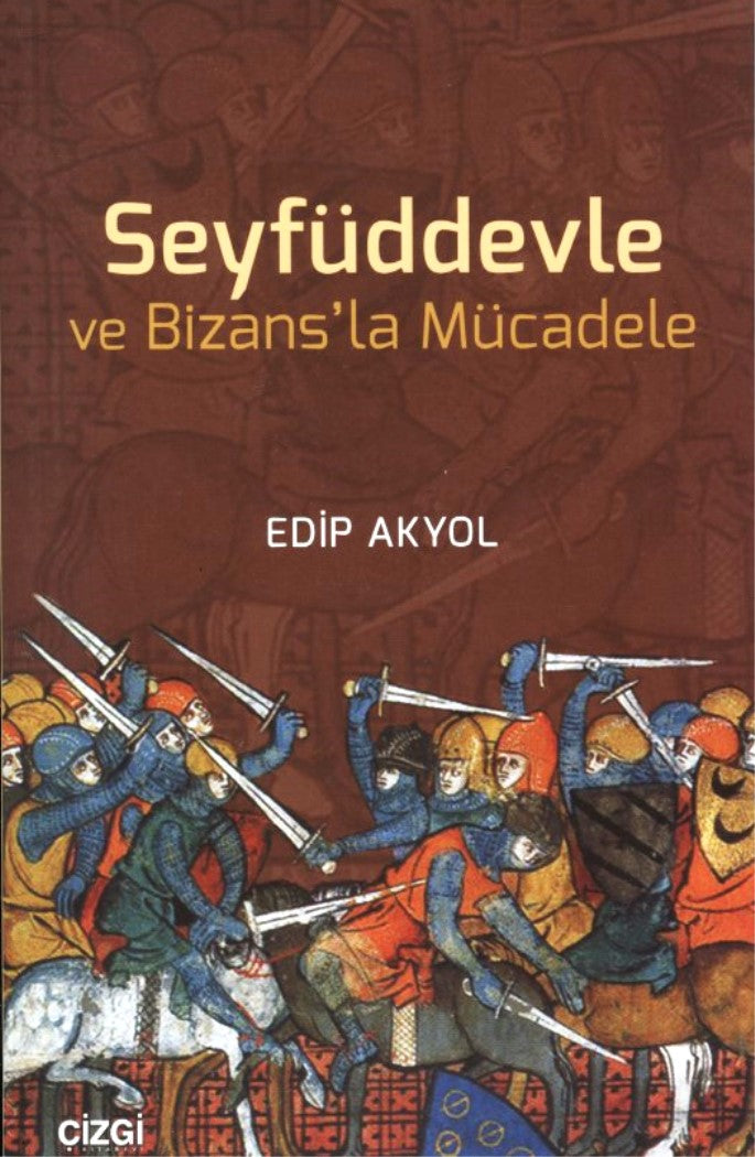 Seyfüddevle ve Bizans'la Mücadele