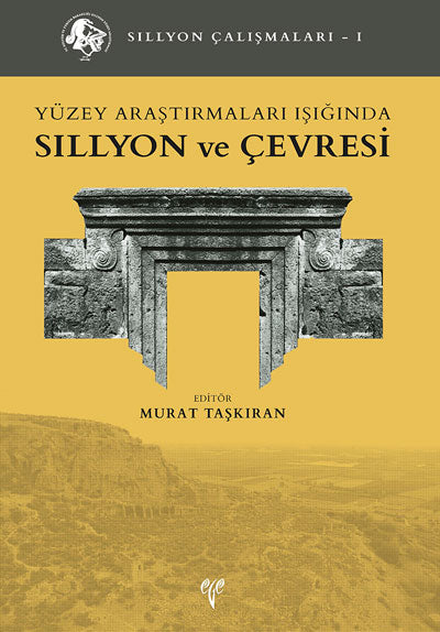 Yüzey Araştırmaları Işığında Sillyon ve Çevresi