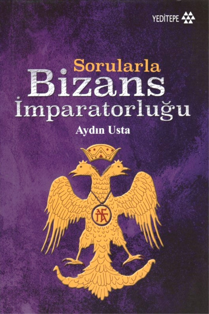 Sorularla Bizans İmparatorluğu