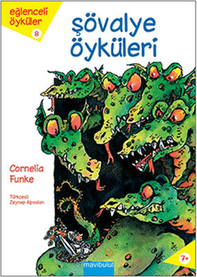 Şövalye Öyküleri - Eğlenceli Öyküler 8