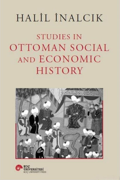 Studies İn Ottoman Social And Economic History